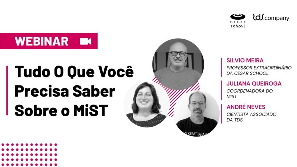 WEBINAR: Tudo o que você precisa saber sobre o MiST #2