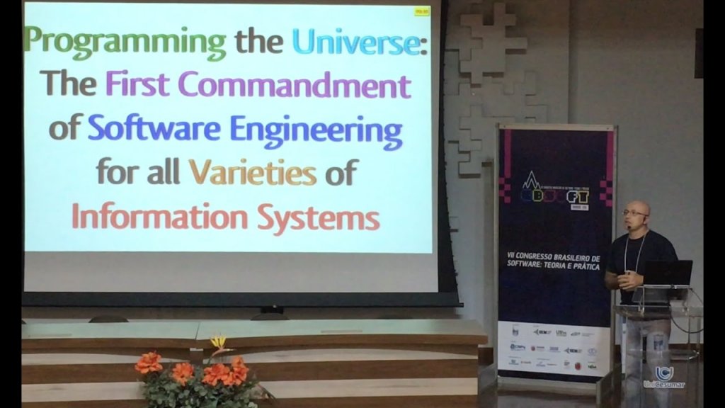 Programming the Universe: The First Commandment of Software Engineering ...