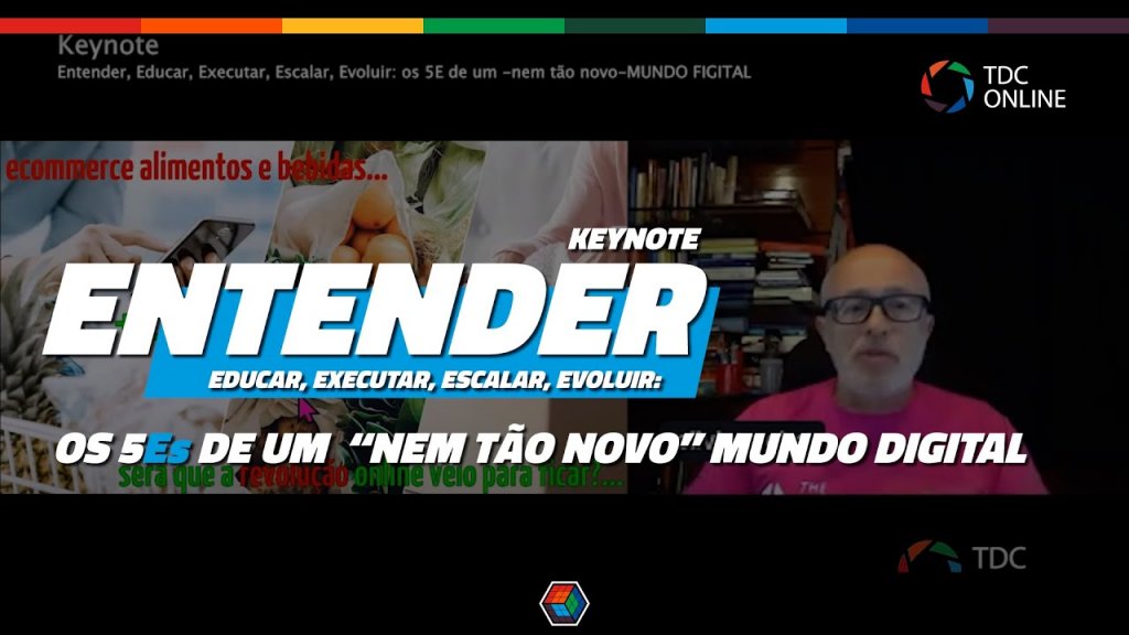 TDC2020 Floripa | Keynote: Entender, Educar, Executar, Escalar, Evoluir